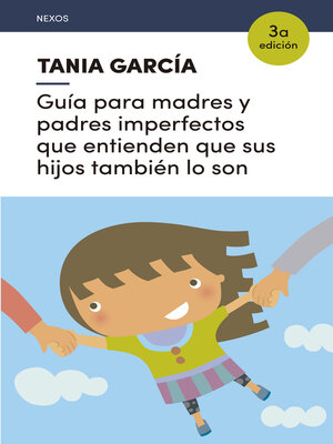 cover image of Guía para madres y padres imperfectos que entienden que sus hijos también lo son